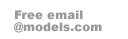Get your own free email address @models.com!